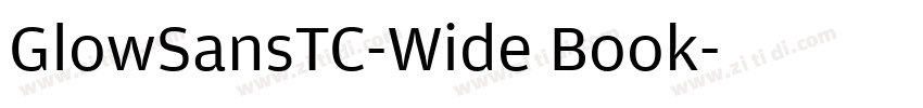 GlowSansTC-Wide Book字体转换